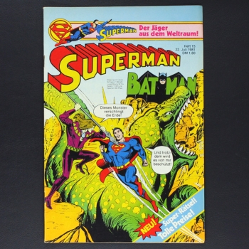 Superman Comic Nr. 15 / 1981 Comic Ehapa